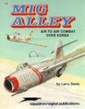 Cover: MiG Alley - Squadron/Signal Publications Inc.