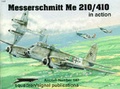 Cover: Messerschmitt Me 210/410 in Action - Squadron/Signal Publications Inc.