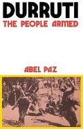 Cover: Durruti - The People Armed - Black Rose Books
