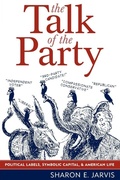 Cover: The Talk of the Party - Rowman & Littlefield Publishers