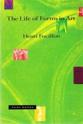 Cover: The Life of Forms in Art - Zone Books