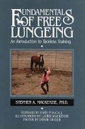 Cover: Fundamentals of Free Lungeing - Half Halt Press Inc