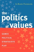 Cover: The Politics of Values - Rowman & Littlefield Publishers