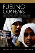 Cover: Fueling Our Fears - Rowman & Littlefield Publishers