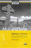 Cover: Highways and Byways in Mull and Iona - Luath Press Ltd
