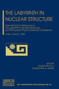 Cover: The Labyrinth in Nuclear Structure - American Institute of Physics