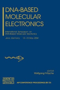 Enlarge image Cover: DNA-Based Molecular Electronics - American Institute of Physics