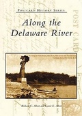 Cover: Along the Delaware River - Arcadia Publishing (SC)