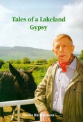 Cover: Tales of a Lakeland Gypsy - Mill Field Publications