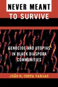 Cover: Never Meant to Survive - Rowman & Littlefield Publishers