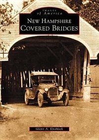Abbildung von: New Hampshire Covered Bridges - Images of America