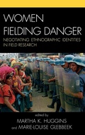 Cover: Women Fielding Danger - Rowman & Littlefield Publishers