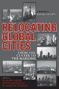 Enlarge image Cover: Relocating Global Cities - Rowman & Littlefield Publishers