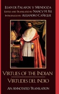 Cover: Virtues of the Indian/Virtudes del indio - Rowman & Littlefield Publishers