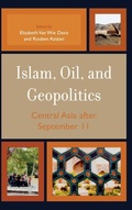 Cover: Islam, Oil, and Geopolitics - Rowman & Littlefield Publishers