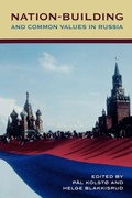 Cover: Nation-Building and Common Values in Russia - Rowman & Littlefield Publishers