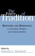 Cover: The Force of Tradition - Rowman & Littlefield Publishers