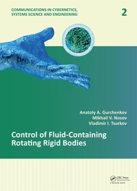 Enlarge image Cover: Control of Fluid-Containing Rotating Rigid Bodies - CRC Press