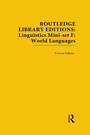 Cover: Routledge Library Editions: Linguistics Mini-set F: World Languages - Routledge