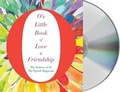 Cover: O's Little Book of Love & Friendship - MacMillan Audio