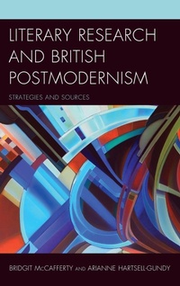 Enlarge image Cover: Literary Research and British Postmodernism - Rowman & Littlefield Publishers
