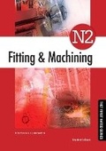 Cover: Fitting & Machining N2 Student's Book - Macmillan Education South Africa