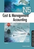 Cover: Cost & Management Accounting N5 Student's Book - Macmillan Education South Africa
