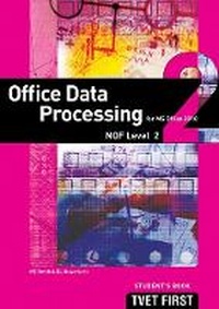 Enlarge image Cover: Office Data Processing (for MS Office 2010) NQF2 Student's Book and CD - Macmillan Education South Africa