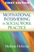 Cover: Motivational Interviewing in Social Work Practice - Guilford Press