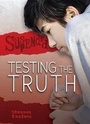 Cover: Testing the Truth - Darby Creek (Tm)