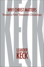 Cover: Why Christ Matters - Baylor University Press