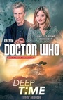 Cover: Doctor Who: Deep Time - BBC Digital