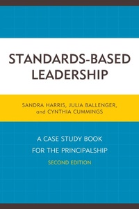 Enlarge image Cover: Standards-Based Leadership - Rowman & Littlefield Publishers