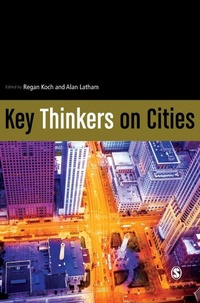 Enlarge image Cover: Key Thinkers on Cities - SAGE Publications Ltd
