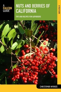 Abbildung von: Nuts and Berries of California - Falcon Guides