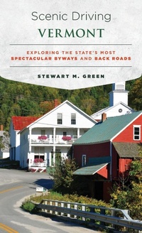 Abbildung von: Scenic Driving Vermont - Globe Pequot Press