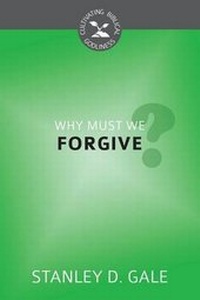 Enlarge image Cover: Why Must We Forgive? - Reformation Heritage Books