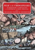 Cover: War in the Chesapeake - Naval Institute Press
