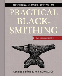 Enlarge image Cover: Practical Blacksmithing - ECHO POINT BOOKS & MEDIA