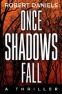 Cover: Once Shadows Fall - Crooked Lane Books