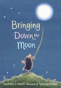 Cover: Bringing Down the Moon - Walker Books Ltd