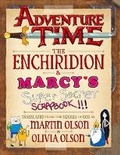 Cover: Adventure Time - The Enchiridion & Marcy's Super Secret Scrapbook - Titan Books Ltd
