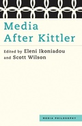 Cover: Media After Kittler - Rowman & Littlefield Publishers
