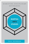 Cover: Martial Arts Studies - Rowman & Littlefield Publishers