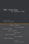 Cover: The Internet in Public Life - Rowman & Littlefield Publishers