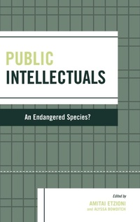 Enlarge image Cover: Public Intellectuals - Rowman & Littlefield Publishers