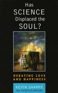 Cover: Has Science Displaced the Soul? - Rowman & Littlefield Publishers