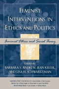 Cover: Feminist Interventions in Ethics and Politics - Rowman & Littlefield Publishers
