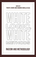 Cover: White Logic, White Methods - Rowman & Littlefield Publishers