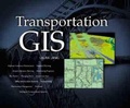 Cover: Transportation GIS - Environmental Systems Research Institute Inc.,U.S.